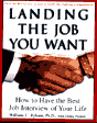 Landing The Job You Want